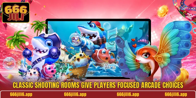 Classic shooting rooms give players focused arcade choices Classic shooting rooms give players focused arcade choices