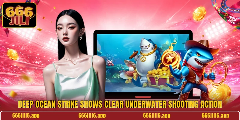 Deep Ocean Strike shows clear underwater shooting action Deep Ocean Strike shows clear underwater shooting action