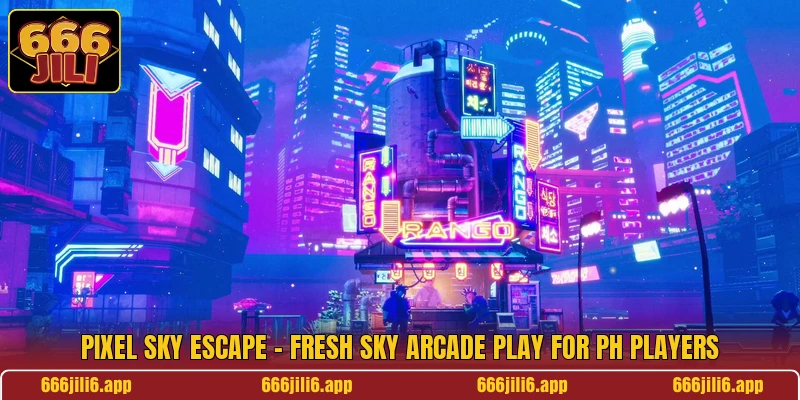 Pixel Sky Escape - Fresh Sky Arcade Play For PH Players