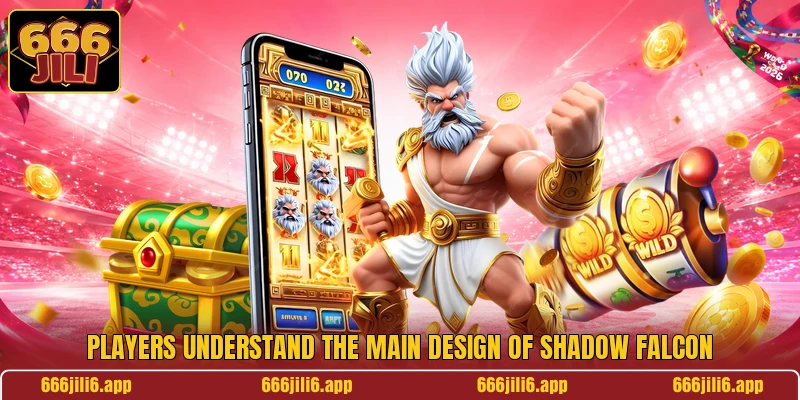 Players understand the main design of Shadow Falcon Players understand the main design of Shadow Falcon