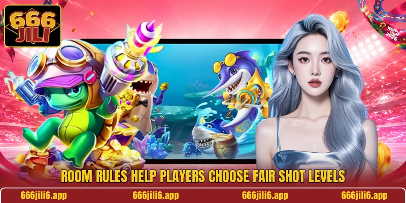 Room rules help players choose fair shot levels Room rules help players choose fair shot levels